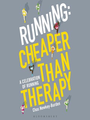 cover image of Running: Cheaper Than Therapy